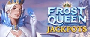 Frost Queen Jackpots banner